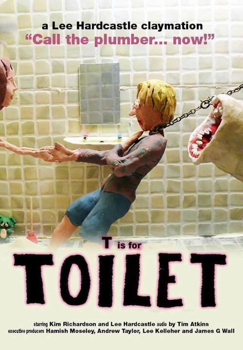 T is for TOILET (2011) - film poster