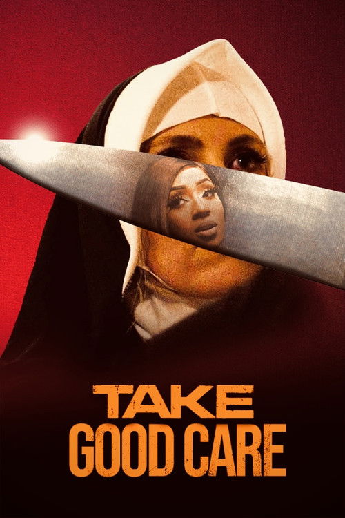 Take Good Care (2024) - film poster