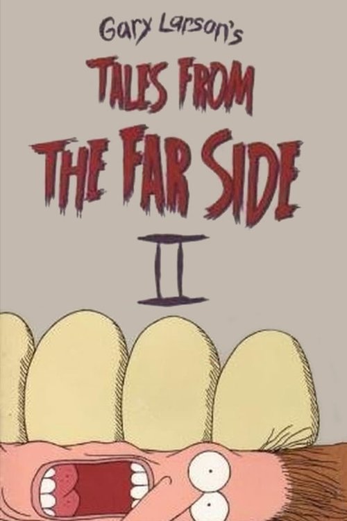 Tales from the Far Side II (1997) - film poster