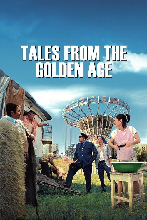 Tales from the Golden Age (2009) — film poster, directed by Cristian Mungiu