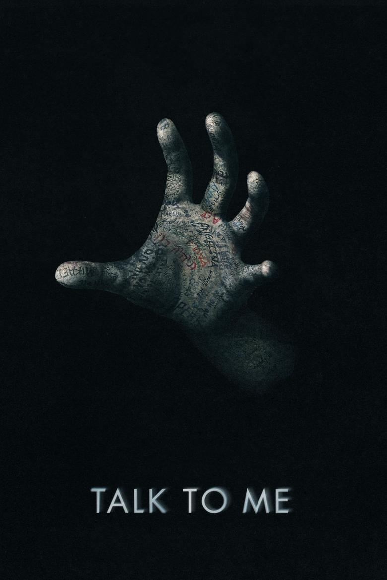 Talk to Me (2023) - film poster, directed by Michael Philippou
