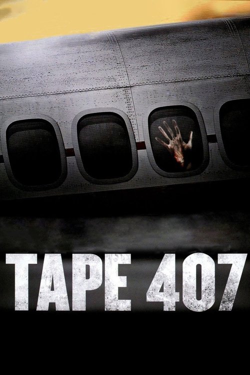 Tape 407 (2012) - film poster
