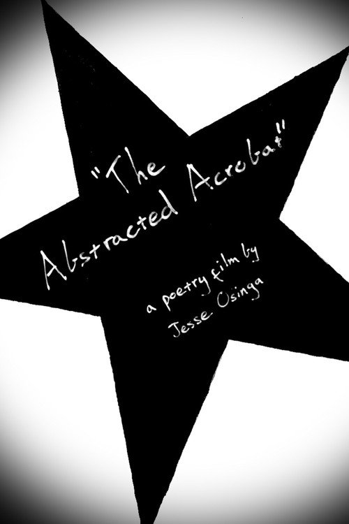 The Abstracted Acrobat (2025) - film poster