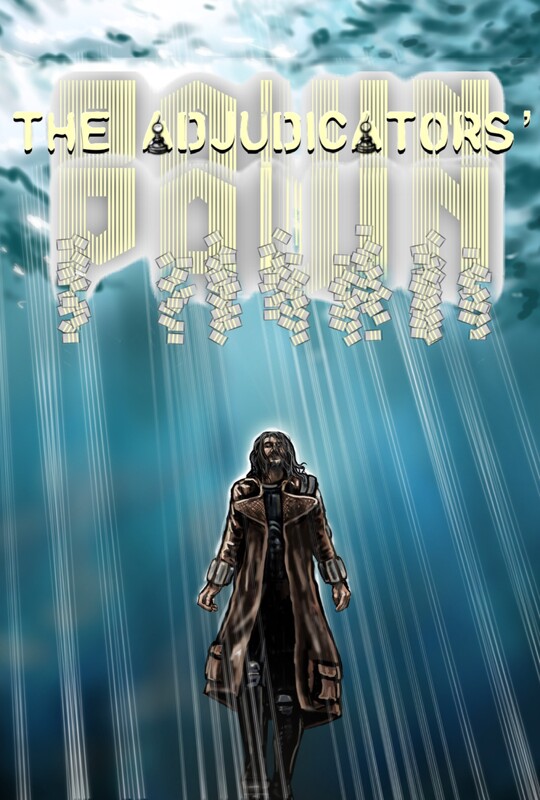 The Adjudicators' Pawn