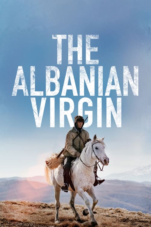 The Albanian Virgin (2023) - film poster, directed by Bujar Alimani