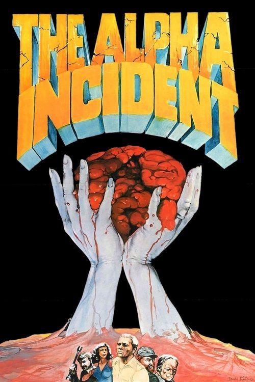The Alpha Incident (1978) - film poster