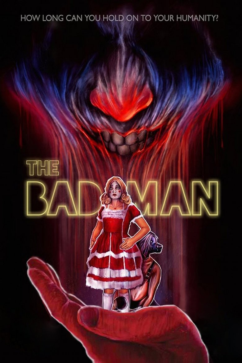 The Bad Man (2018) — film poster, directed by Scott Schirmer