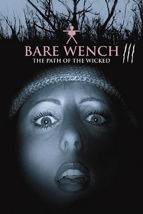 The Bare Wench Project 3: Nymphs of Mystery Mountain (2002) - film poster