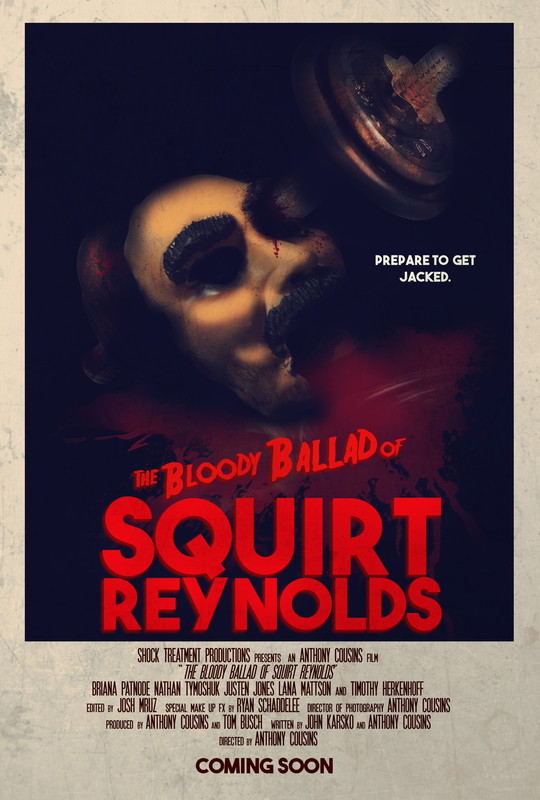 The Bloody Ballad of Squirt Reynolds