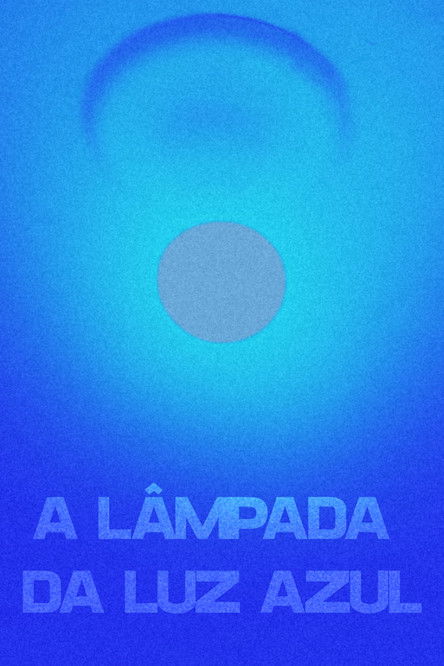 The Blue Light Lamp (2025) - film poster