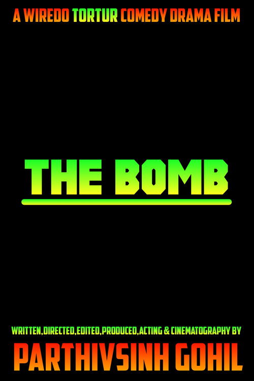 The Bomb 2024 (2024) - film poster