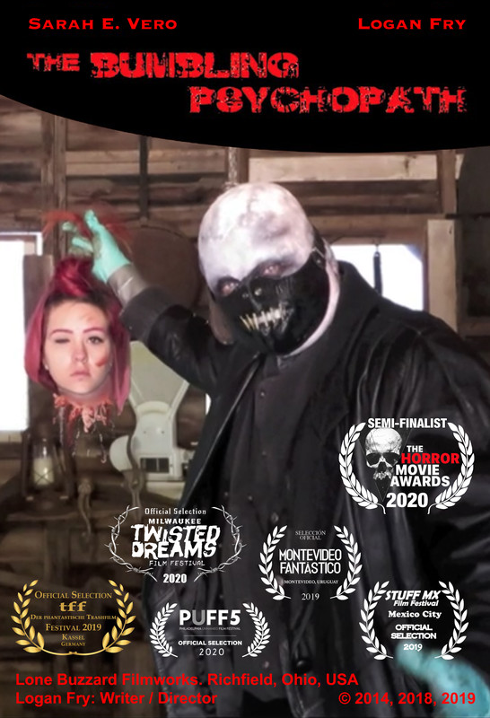 The Bumbling Psychopath (2019) - film poster, directed by Logan Fry
