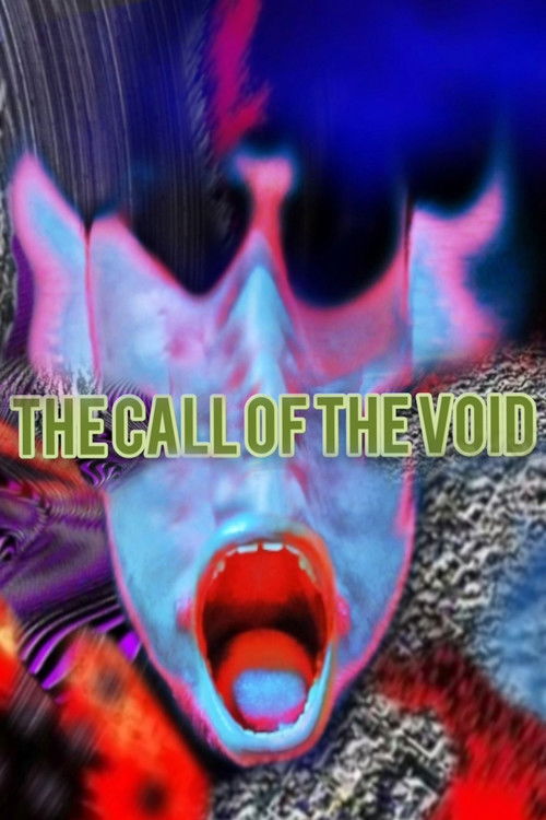 The Call Of The Void (2023) - film poster