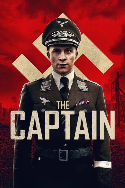 The Captain (2018) - film poster, directed by Robert Schwentke