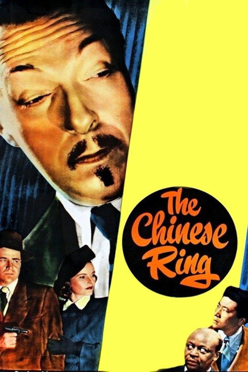 The Chinese Ring (1947) - film poster, directed by William Beaudine