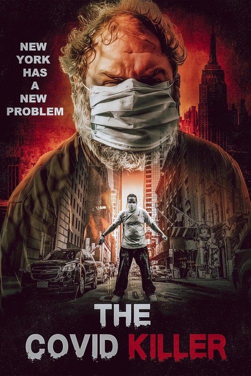 The Covid Killer (2021) - film poster