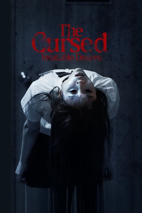 The Cursed: Insatiable Desires (2025) - film poster