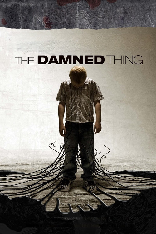 The Damned Thing (2006) — film poster, directed by Tobe Hooper