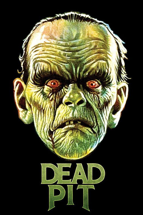 The Dead Pit (1989) - film poster