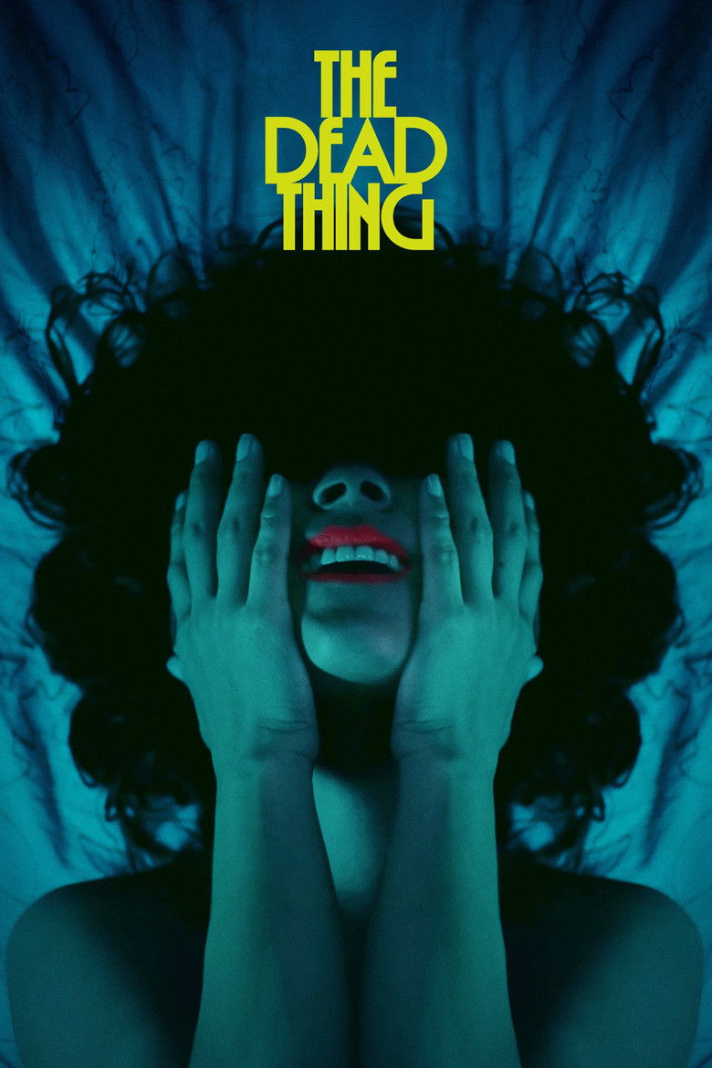 The Dead Thing (2025) - film poster, directed by Elric Kane