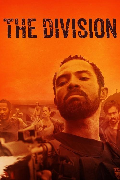 The Division (2020) - film poster, directed by Vicente Amorim