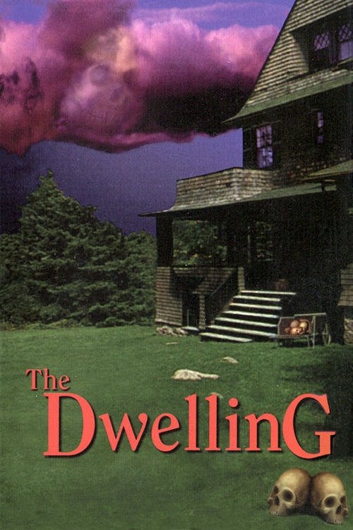 The Dwelling (1993) - film poster