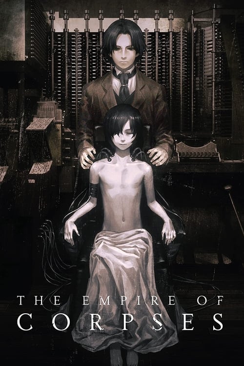 The Empire of Corpses (2015) - film poster