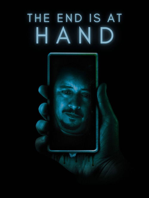 The End is at Hand (2025) — film poster
