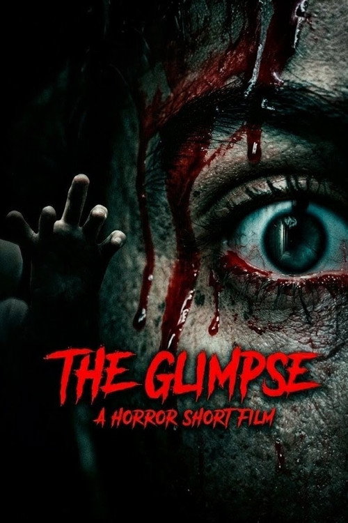 The Glimpse | A horror short film (2025) - film poster