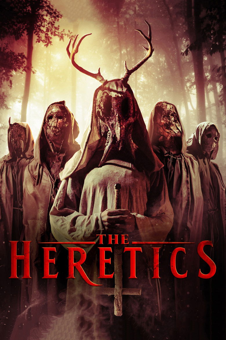 The Heretics (2017) - film poster, directed by Chad Archibald