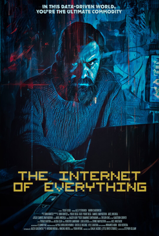 The Internet of Everything (2024) - film poster, directed by Yusuf Begg