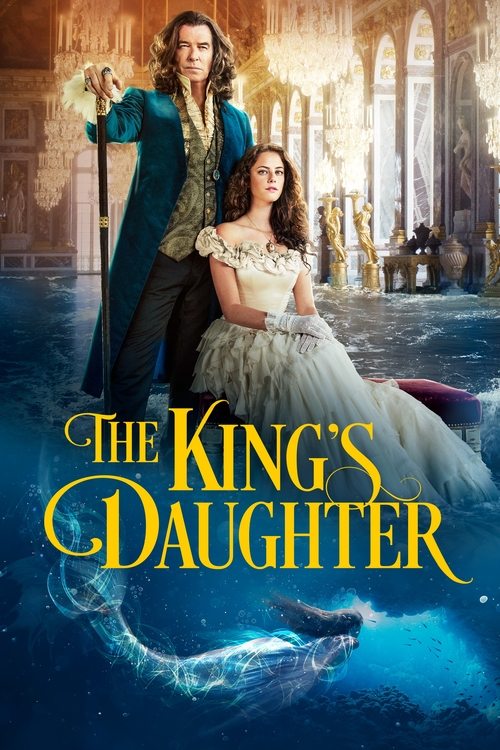 The King's Daughter (2022) - film poster, directed by Sean McNamara