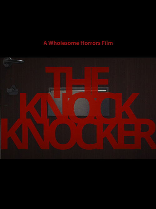 The Knock Knocker (2022) - film poster
