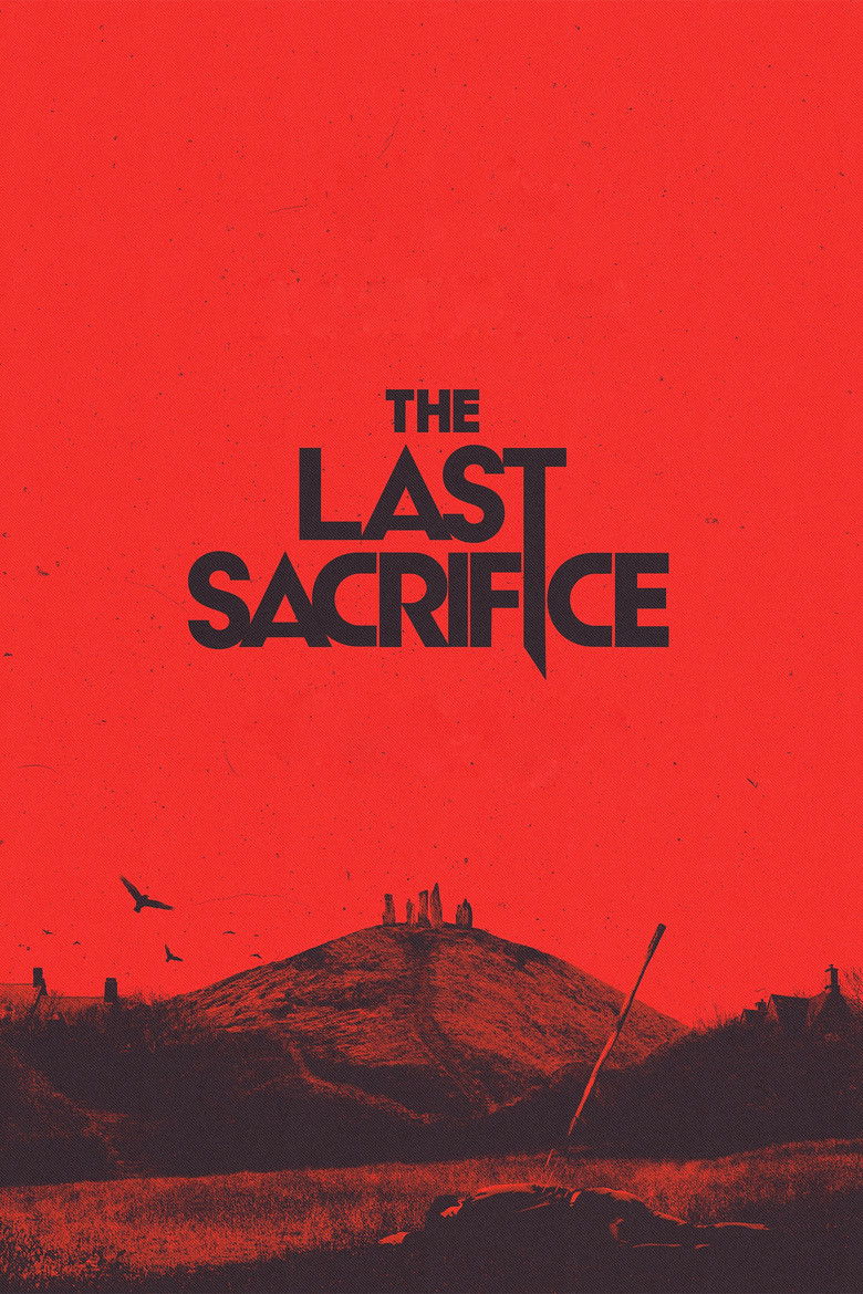 The Last Sacrifice (2025) — film poster, directed by Rupert Russell