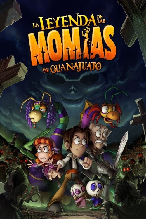 The Legend of the Guanajuato Mummies (2014) - film poster