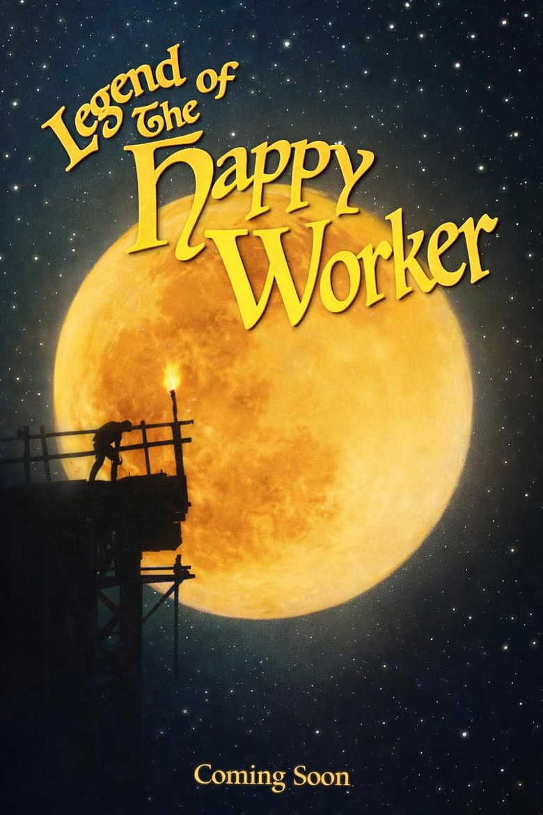 The Legend of the Happy Worker (2025) — film poster, directed by Duwayne Dunham