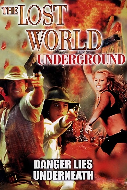 The Lost World: Underground (2002) - film poster