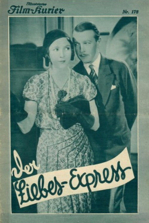 The Love Express (1931) - film poster, directed by Robert Wiene