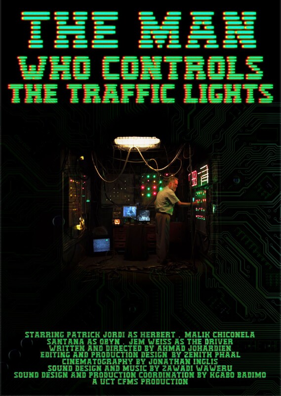 The Man Who Controls The Traffic Lights (2026) - film poster, directed by Ahmad Johardien