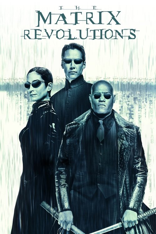 The Matrix Revolutions (2003) — film poster, directed by Lana Wachowski