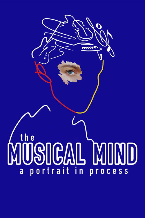 The Musical Mind: A Portrait in Process (2023) - film poster, directed by Scott Hicks