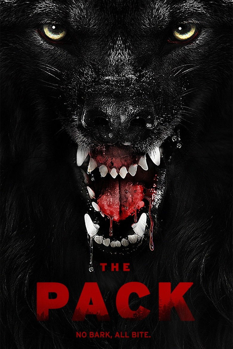 The Pack (2015) - film poster, directed by Nick Robertson