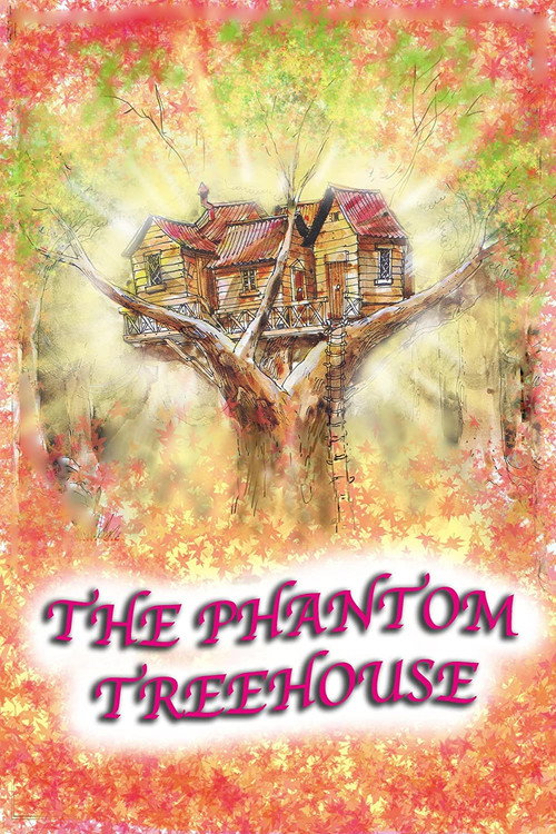 The Phantom Treehouse (1984) - film poster