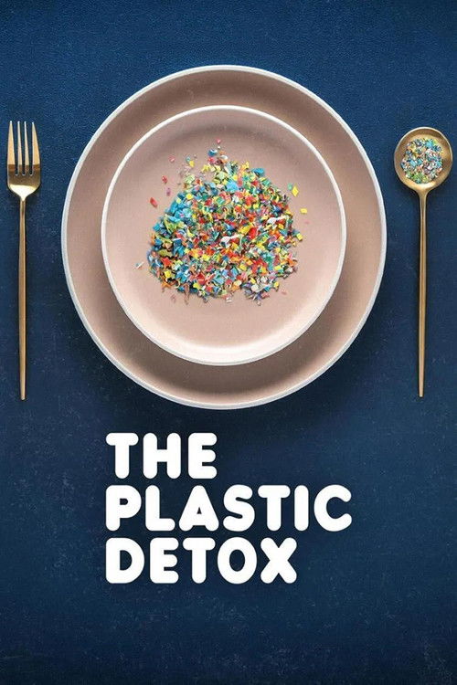 The Plastic Detox (2026) — film poster, directed by Louie Psihoyos