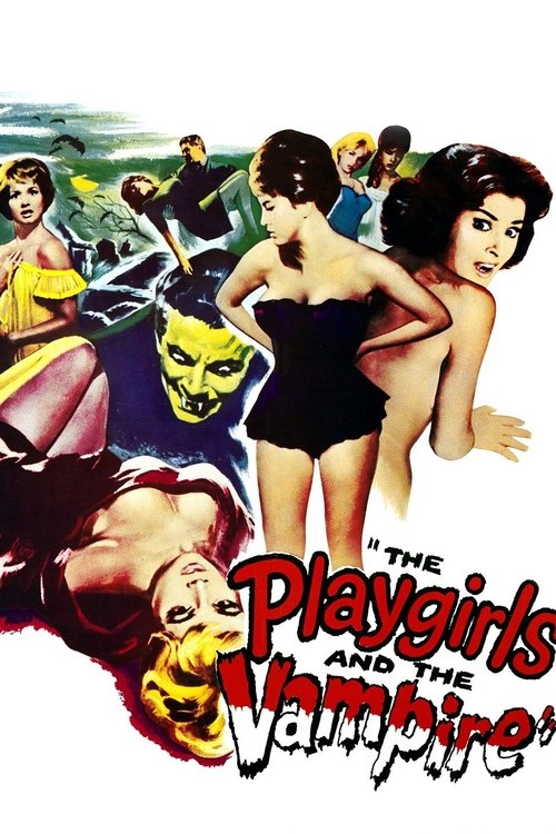 The Playgirls and the Vampire (1960) - film poster