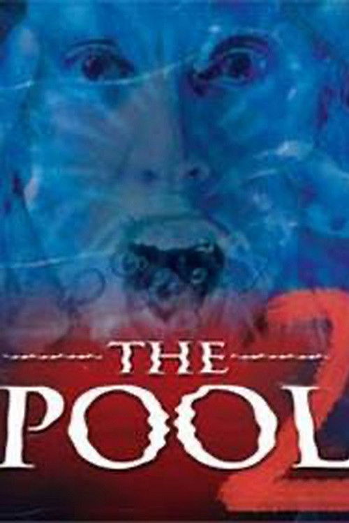 The Pool 2 (2005) - film poster