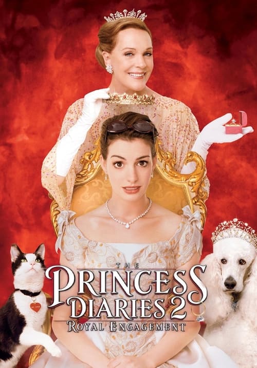 The Princess Diaries 2: Royal Engagement (2004) - film poster, directed by Garry Marshall