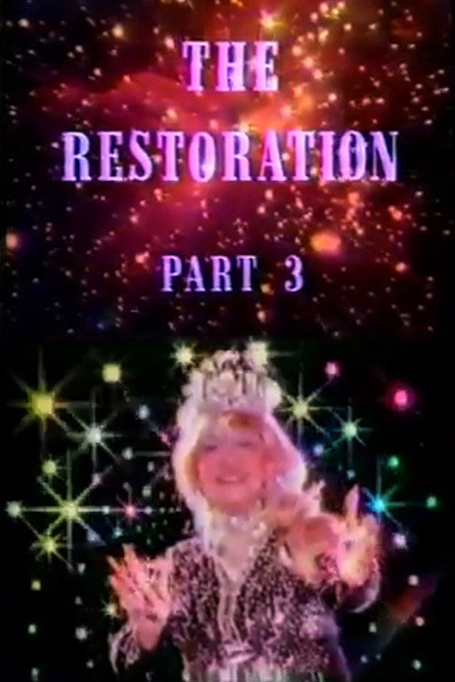 The Restoration Part 3 (1990) - film poster