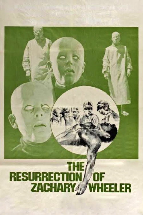 The Resurrection of Zachary Wheeler (1971) - film poster