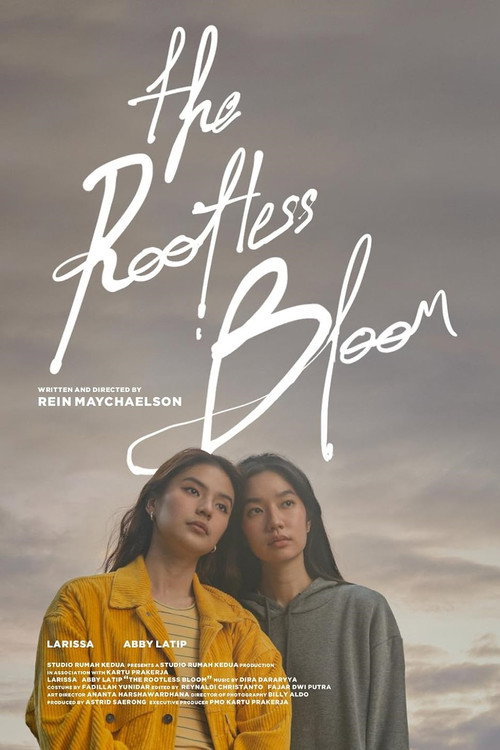 The Rootless Bloom (2023) — film poster, directed by Rein Maychaelson
